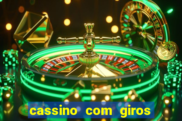 cassino com giros gratis sem deposito